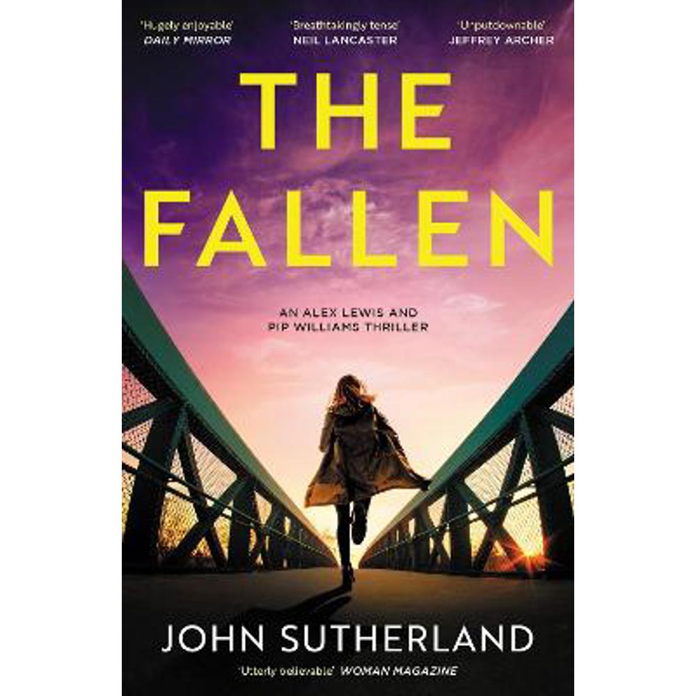 The Fallen: A heart-pounding London police thriller for 2024 for crime and thriller fans (Paperback) - John Sutherland